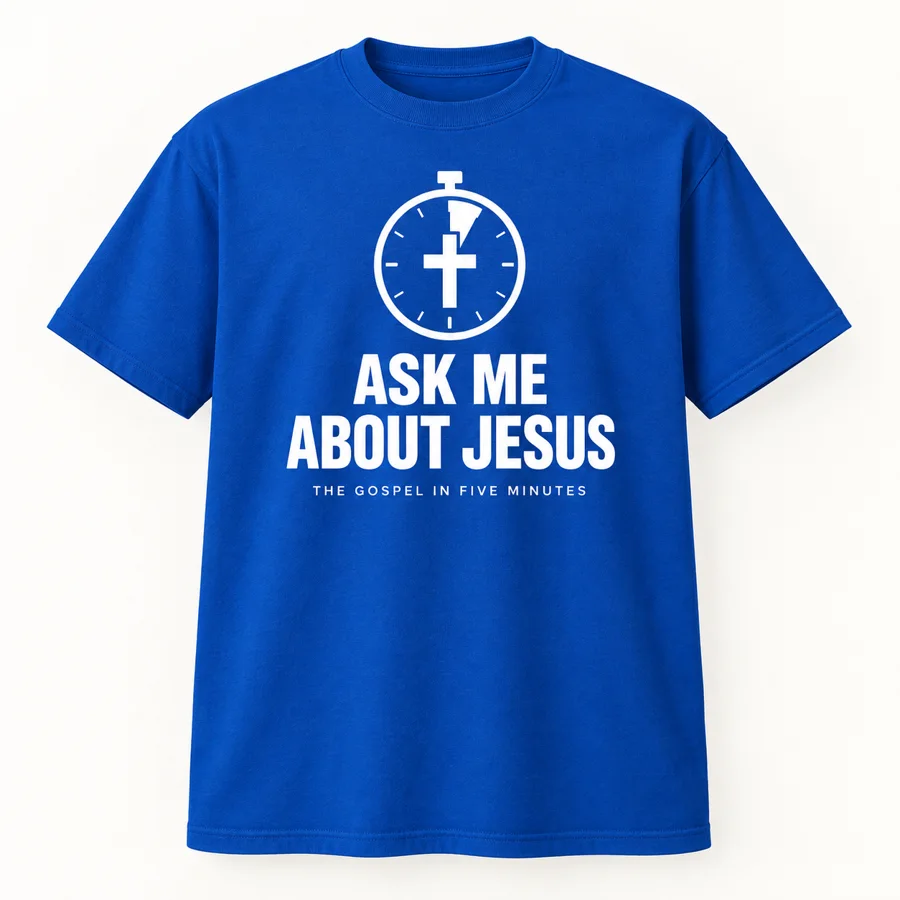Ask Me About Jesus T-Shirt