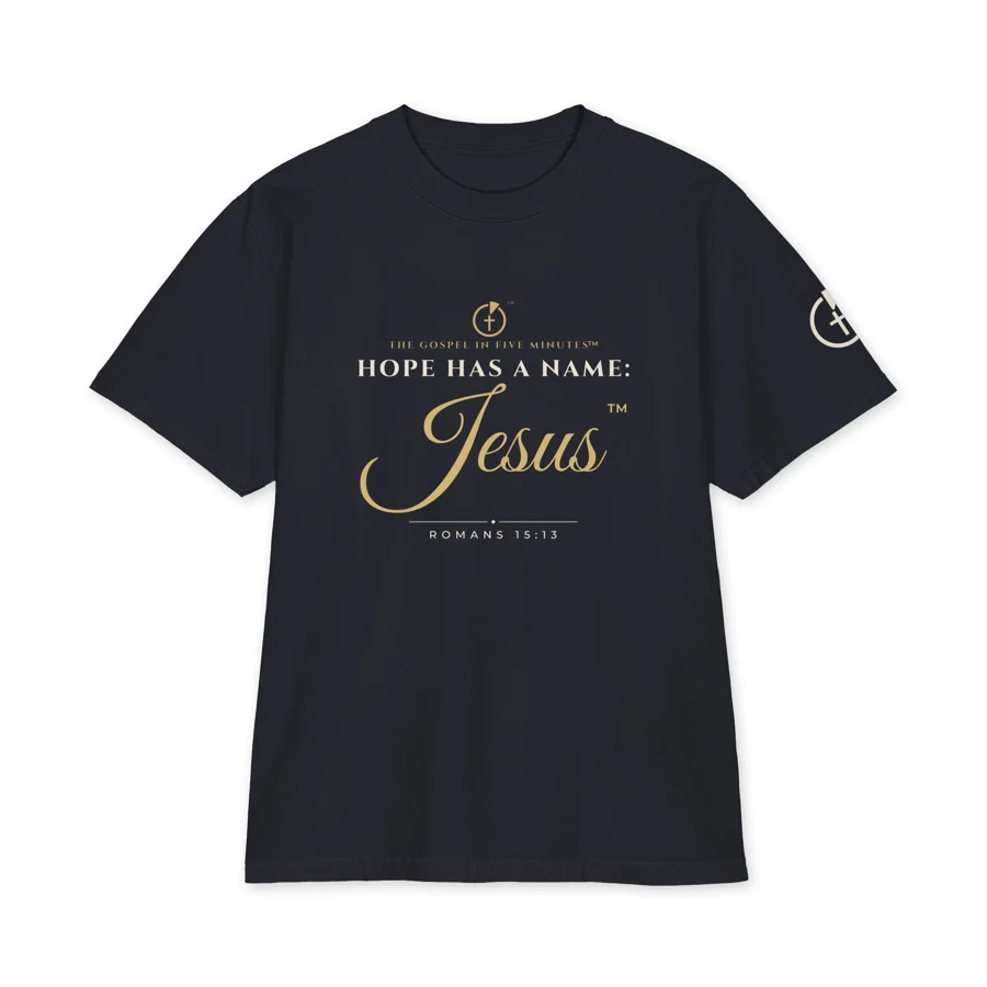 Hope Has a Name: Jesus™ Max Heavyweight Tee