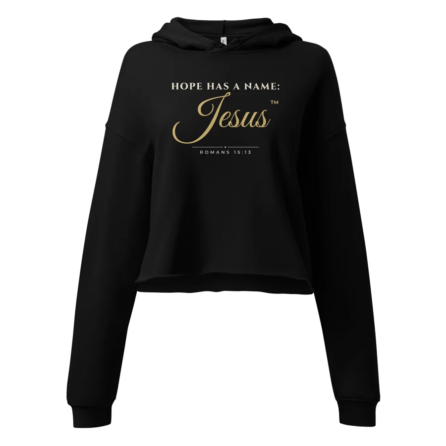 Hope Has a Name: Jesus™ Women's Cropped Hoodie