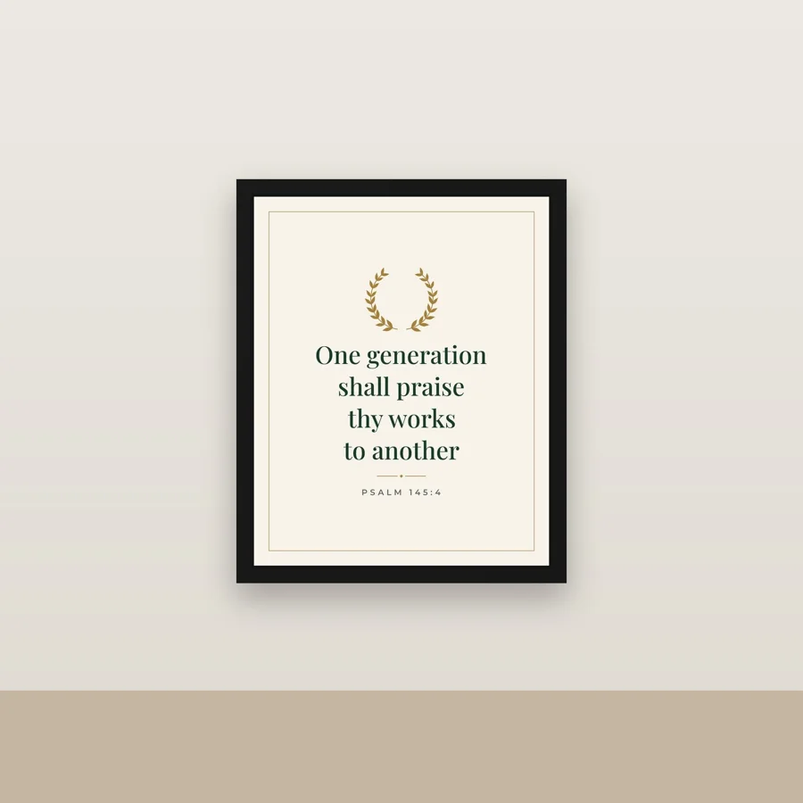 One Generation Shall Praise Framed Canvas