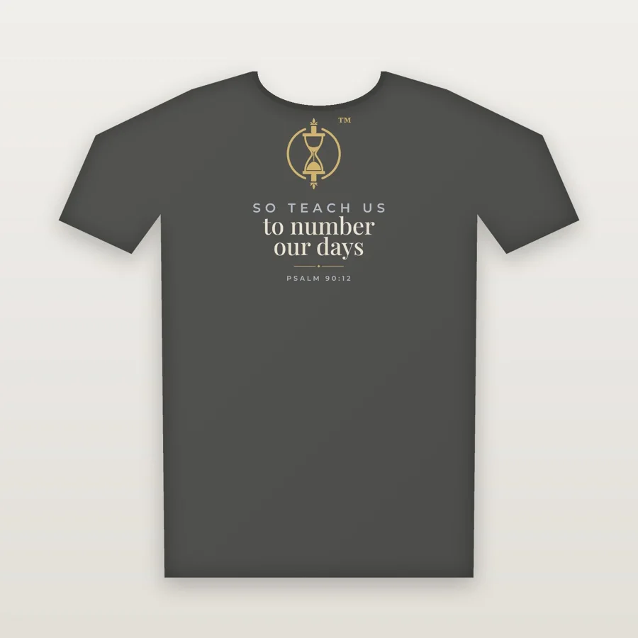 Teach Us to Number Our Days Hourglass Tee