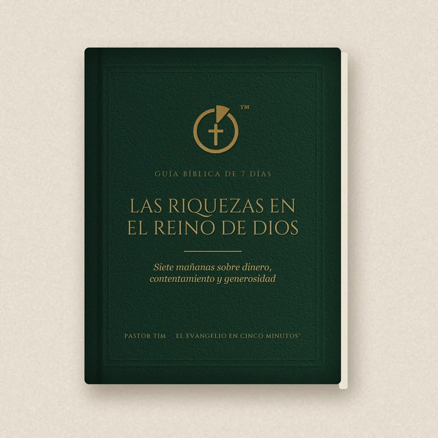 Las Riquezas en el Reino de Dios